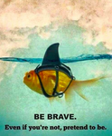 be_brave.png