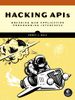 https://nostarch.com/hacking-apis