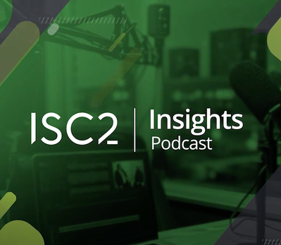 ISC2 Insights Podcast (1).png